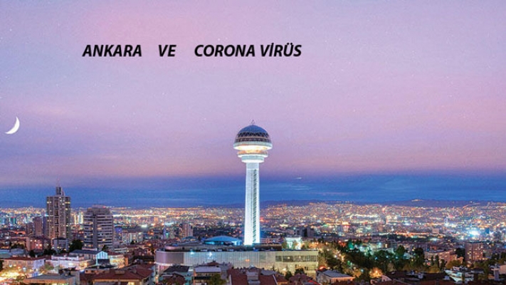 Ankara'da Corona Virüs Etkisi Nasıl?