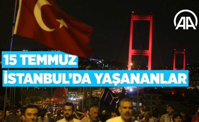 Darbe girişiminin kilit noktası İstanbul'da yaşananlar