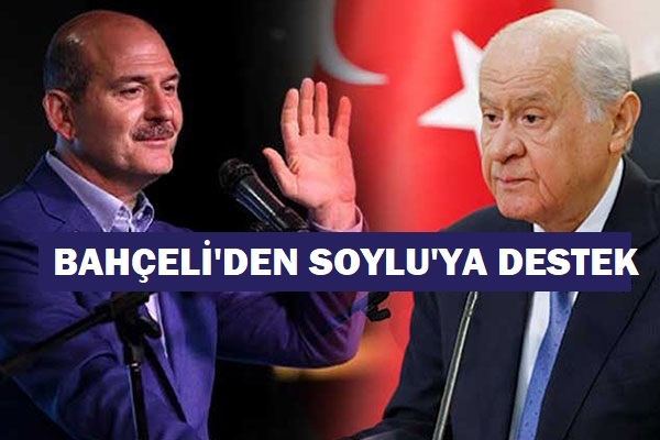 MHP lideri Bahçeli'den Süleyman Soylu'ya destek