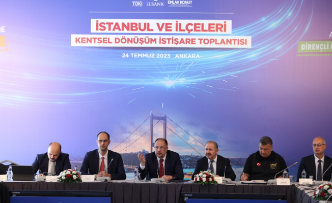Çevre, Şehircilik ve İklim Değişikliği Bakanlığınca “İstanbul'un dönüşümü“ toplantılarının ilki yapıldı