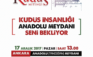 Ankara Özgür Kudüs İçin Ayakta!