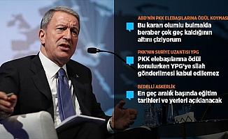 Milli Savunma Bakanı Akar: YPG'nin PKK'dan hiçbir farkı yok