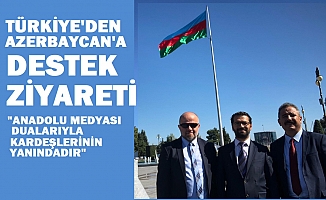 Türk Basınından Azerbaycan’a önemli ziyaret