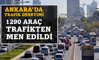 Ankara trafiğinde bir haftada 11 bin 741 ceza tutanağı düzenlendi