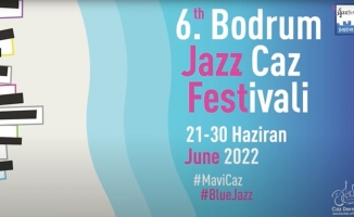 6. Uluslararası Bodrum Caz Festivali 21 Haziran'da başlıyor