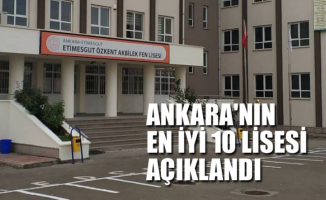 Ankara'nın En İyi 10 Lisesi Belirlendi