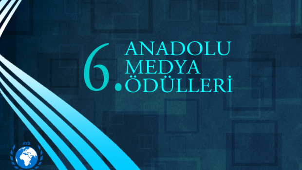 "6. Anadolu Medya Ödülleri" sahiplerini buldu